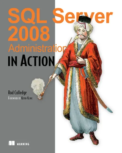 Portada de SQL Server 2008 Administration in Action