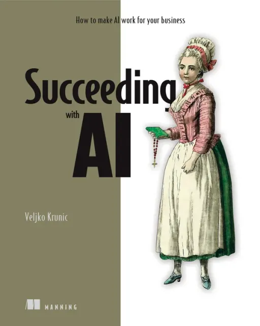 Portada de Succeeding with AI