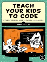 Portada de Teach Your Kids to Code