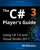 Portada de The C# Player’s Guide