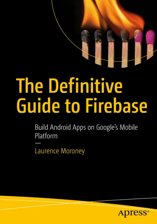 Portada de The Definitive Guide to Firebase
