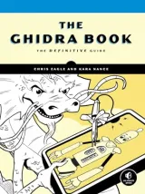 Portada de The Ghidra Book The Definitive Guide