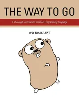 Portada de The Way To Go: A Thorough Introduction To The Go Programming Language