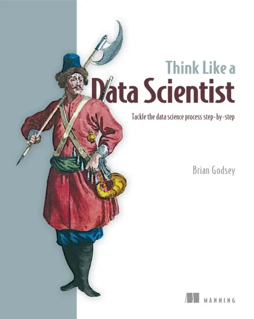 Portada de Think Like a Data Scientist
