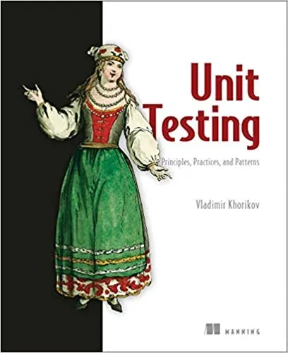 Portada de Unit Testing Principles, Practices, and Patterns