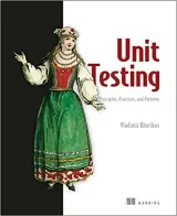 Portada de Unit Testing Principles, Practices, and Patterns