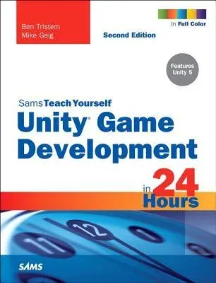 Portada de Unity Game Development in 24 Hours, 2nd Edition