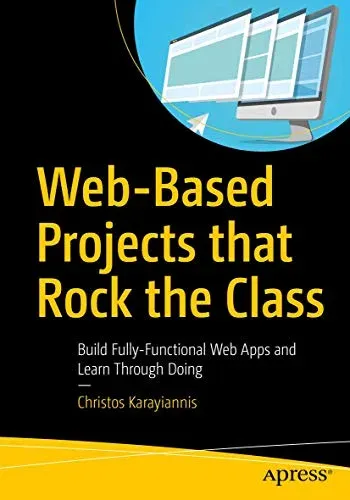 Portada de Web-Based Projects that Rock the Class