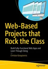 Portada de Web-Based Projects that Rock the Class