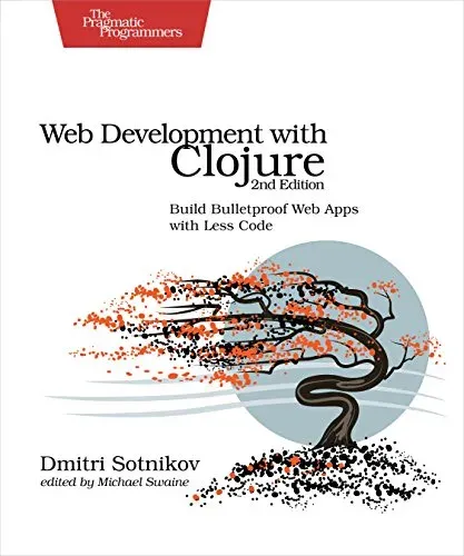 Portada de Web Development with Clojure, 2nd Edition