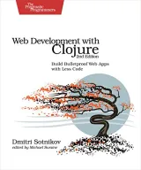 Portada de Web Development with Clojure, 2nd Edition